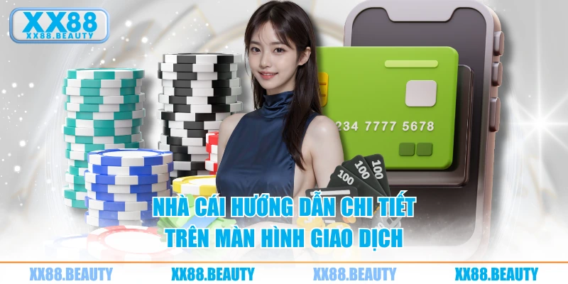 Nhà cái hướng dẫn chi tiết trên màn hình giao dịch